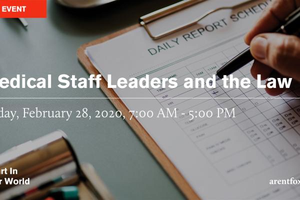 Medical Staff Leaders and the Law Conference 2020